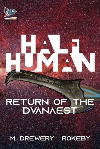 Half Human: Return of the Dvanaest