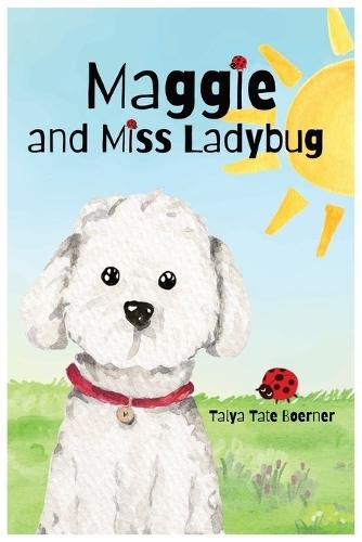 Maggie and Miss Ladybug