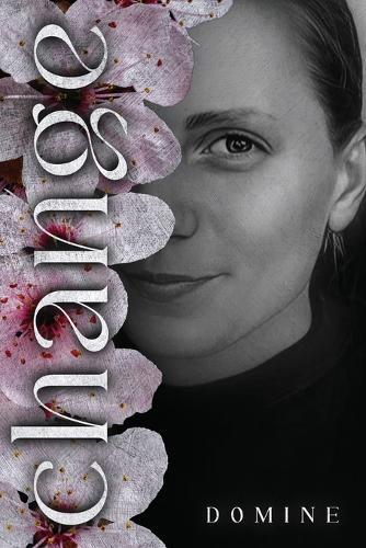 Change: A Poetry Collection on Love, Loss, and Regret