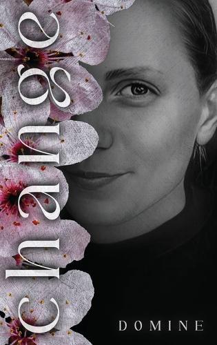 Change: A Poetry Collection on Love, Loss, and Regret