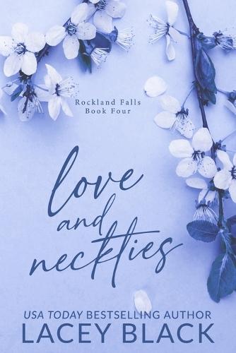 Love and Neckties: Special Edition