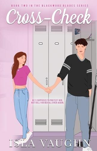 Cross-Check: A Dark Enemies-to-Lovers Hockey Romance