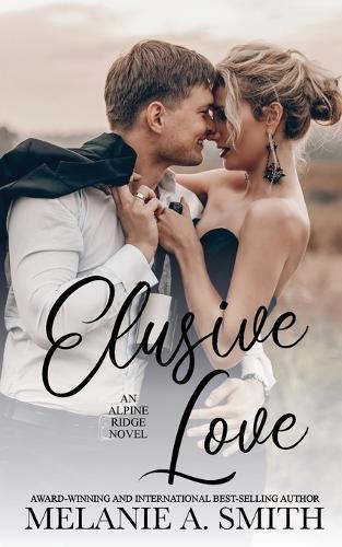 Elusive Love: A Small-Town Second Chance Single Dad Romance