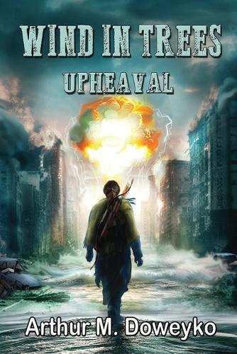 Wind In Trees - Upheaval