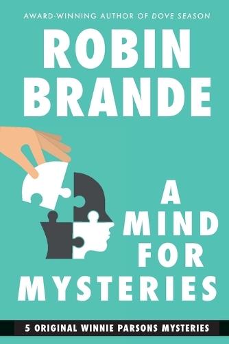 A Mind for Mysteries: A Winnie Parsons Mystery Collection