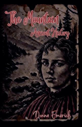 The Mountain Ancient History