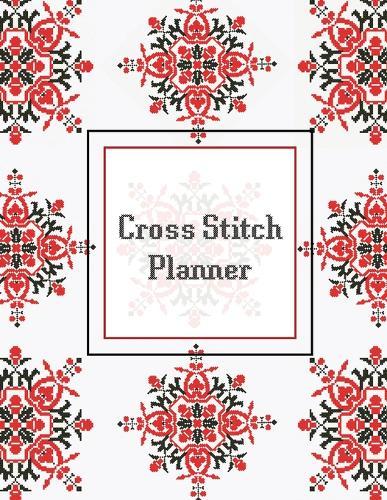 Cross Stitch Planner: Grid Graph Paper Squares, Design Your Own Pattern, Notebook Designs, Journal