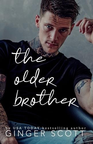 The Older Brother: A Rival Brothers, Age-Gap Romance