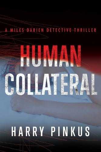 Human Collateral Volume 1