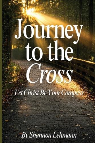 Journey to the Cross