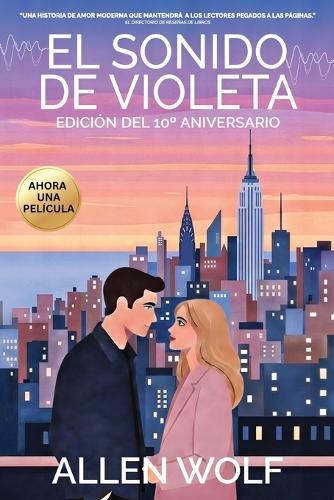 El Sonido de Violeta, Edición del 10° Aniversario