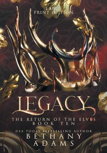 Legacy: Large Print Edition