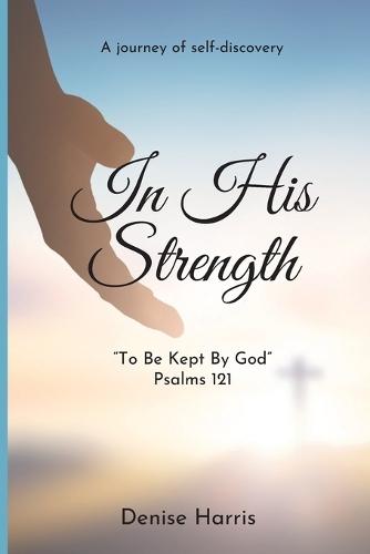 In His Strength