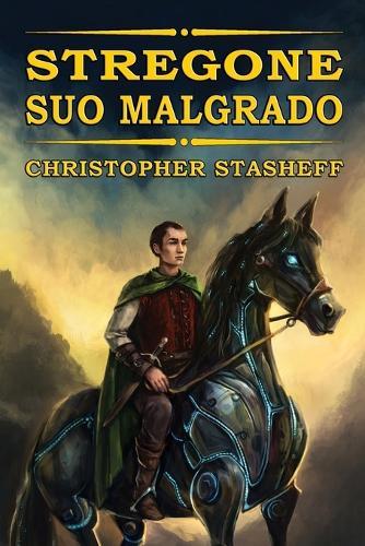 Stregone suo malgrado