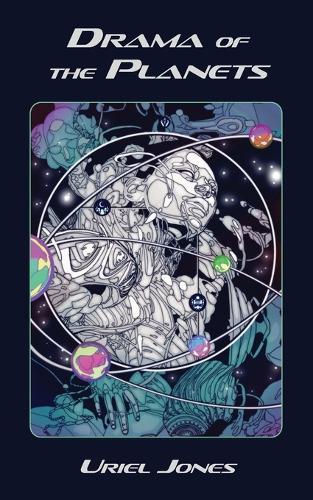 Drama of The Planets