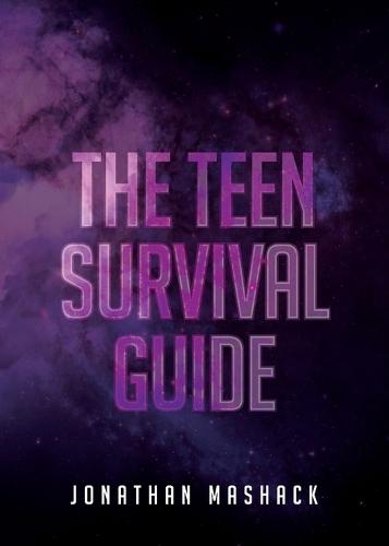 The Teen Survival Guide