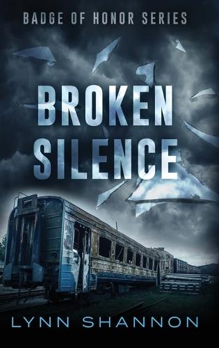 Broken Silence: A Small-town Christian Romantic Suspense