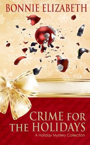 Crime for the Holidays