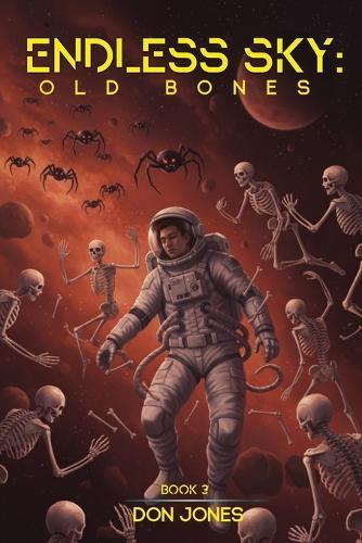 Endless Sky: Old Bones