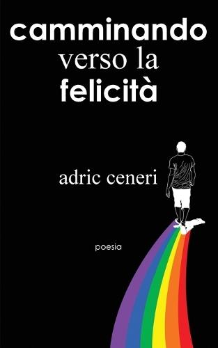 Camminando verso la Felicitá