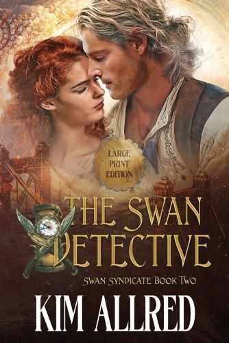 The Swan Detective Large Print: Time Travel Adventure Romance