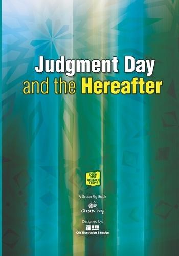 Judgment Day and the Hereafter