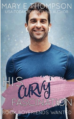 His Curvy Fascination