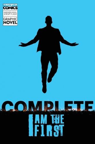 I Am the First: A Gay Superhero Origin Graphic Novel