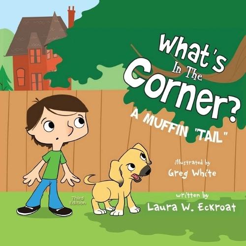 What's in the Corner?: A Muffin Tail