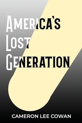 America's Lost Generation