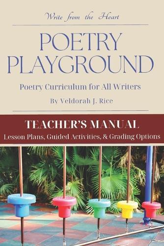 Poetry Playground: Teacher's Manual