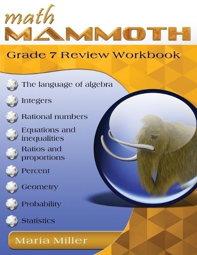 Math Mammoth Grade 7 Review Workbook