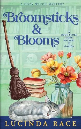 Broomsticks & Blooms: A Paranormal Witch Cozy Mystery