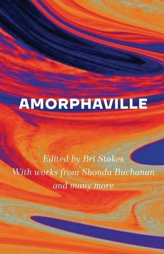 Amorphaville: Stories Outside Time
