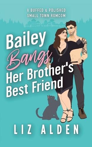 Bailey Bangs Her Brother's Best Friend