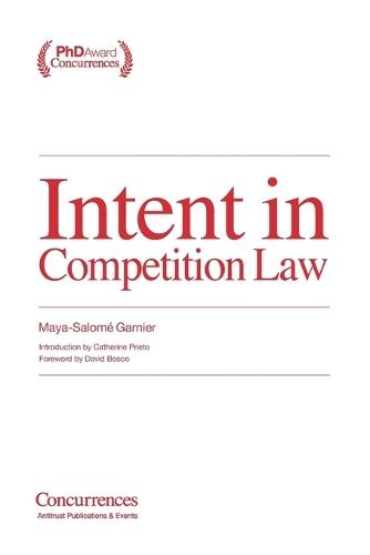 Intent in Competition Law