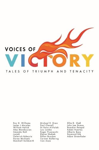 Voices of Victory: Tales of Triumph and Tenacity