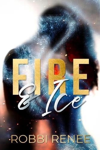 Fire & Ice