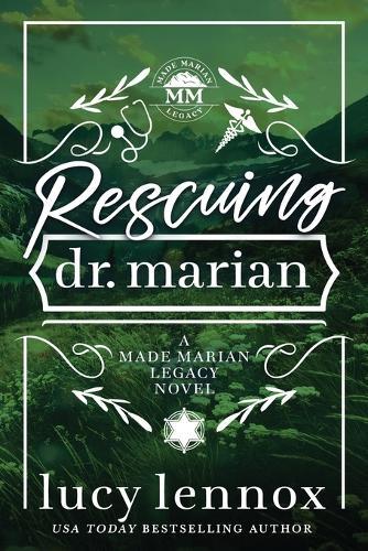 Rescuing Dr. Marian: Alternate Cover Edition