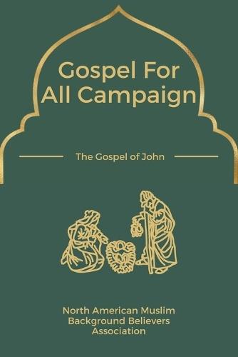 Gospel for All Campaign: The Gospel of John