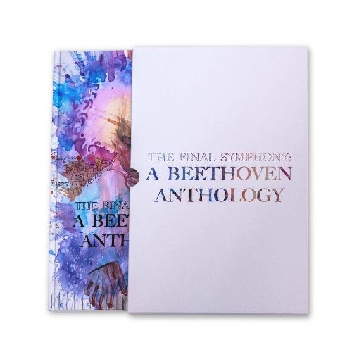 The Final Symphony: A Beethoven Anthology (Deluxe Edition)