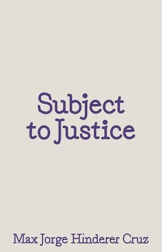 Subject to Justice