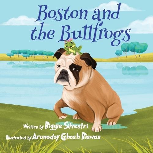 Boston and the Bullfrogs