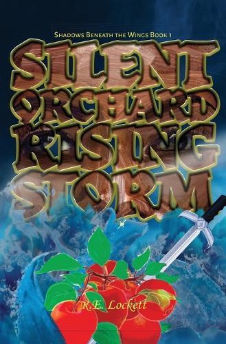 Silent Orchard Rising Storm