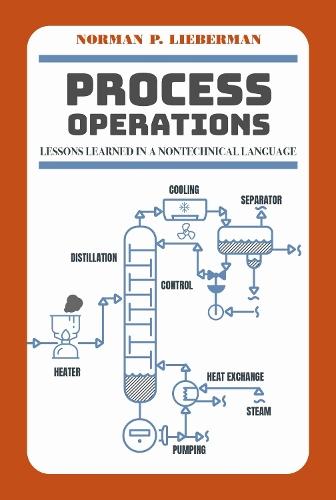 Process Operations: Lessons Learned in a Nontechnical Language