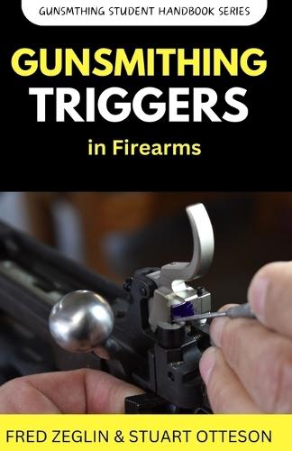 Gunsmithing Trigger in Firearms