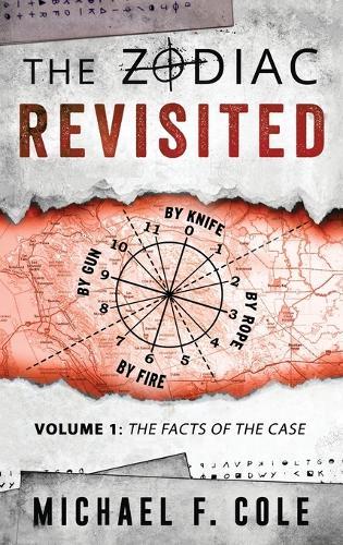 The Zodiac Revisited: The Facts of the Case