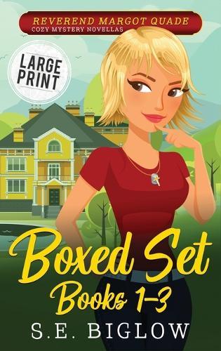 Reverend Margot Quade Cozy Mysteries Volume 1: A Large Print Christian Woman Detective Boxed Set Collection