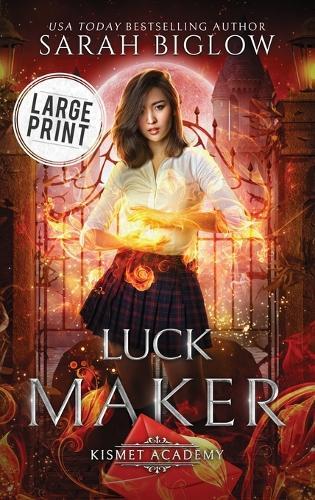 Luck Maker: A Large Print Asian American Paranormal Academy Novel