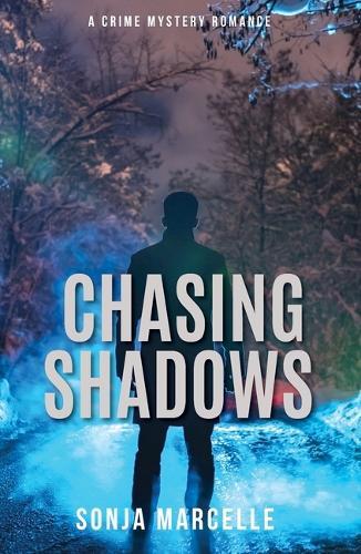 Chasing Shadows